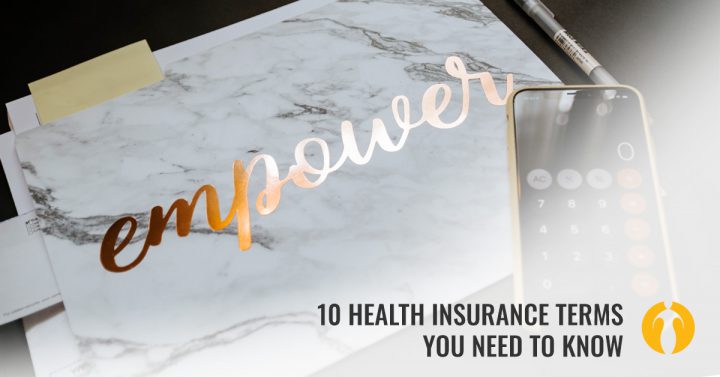 10 health insurance terms you need to know