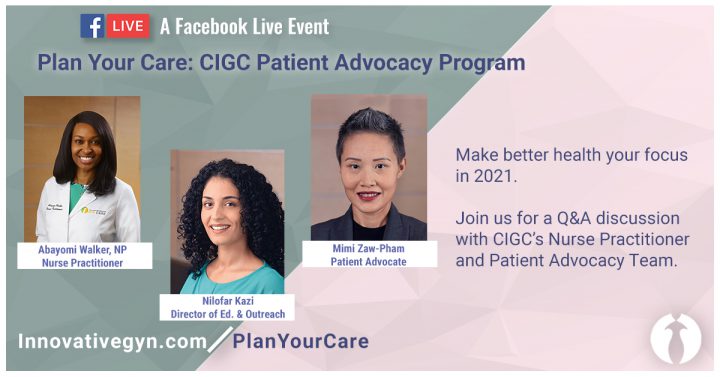 Plan your care: CIGC patient advocacy program