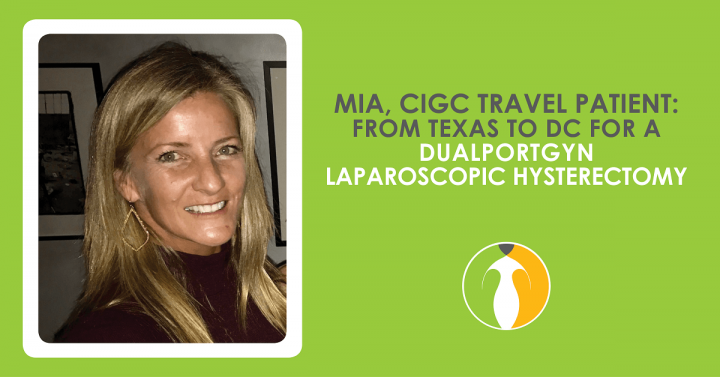 Mia, CIGC travel patient: From Texas to DC