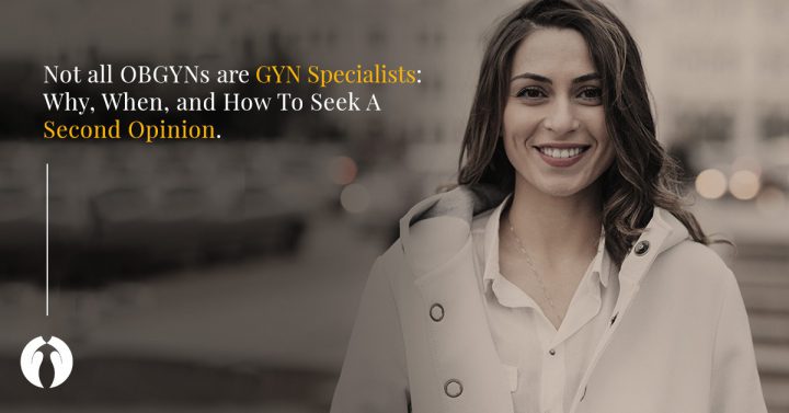 Not all OBGYNs are GYN specialists