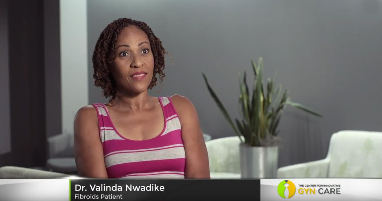 Dr. Valinda Nwadike, one of our fibroid patients