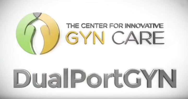 The Center for Innovative GYN Care: DualPortGYN
