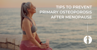 blog:Tips-to-Prevent-Primary-Osteoporosis-After-Menopause