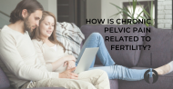 blog:how-is-chronic-pelvic-pain-related-to-fertility